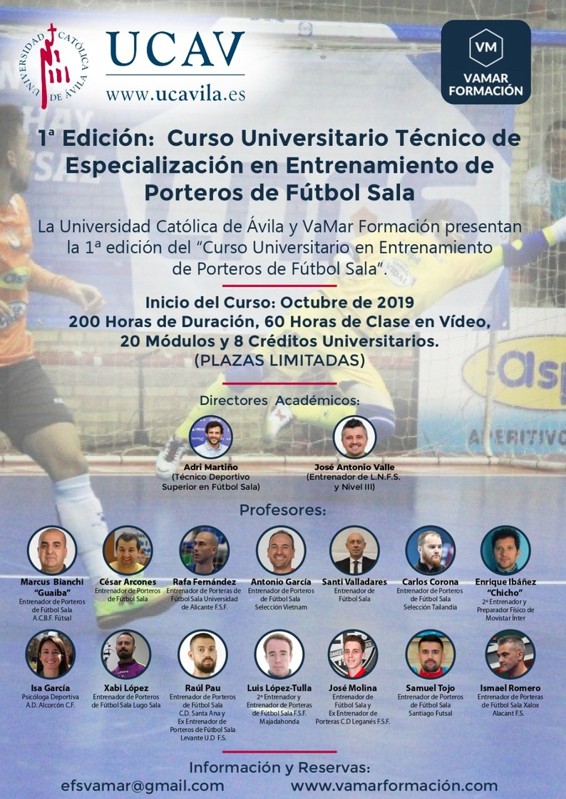 Curso Universitario Técnico de Especialización en Entrenamiento de Porteros de Fútbol Sala Curso Universitario Técnico de Especialización en Entrenamiento de Porteros de Fútbol Sala