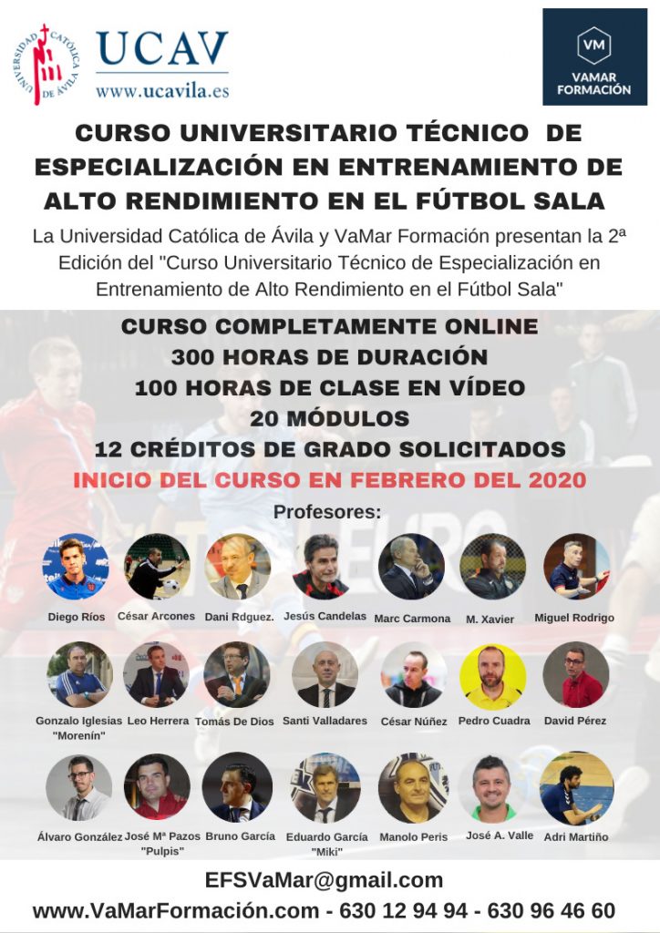 Curso Técnico Universitario de Especialización en el Entrenamiento de Alto Rendimiento de Fútbol Sala Curso Técnico Universitario de Especialización en el Entrenamiento de Alto Rendimiento de Fútbol Sala